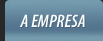 A Empresa